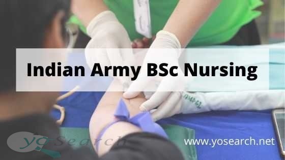 indian army bsc nursing