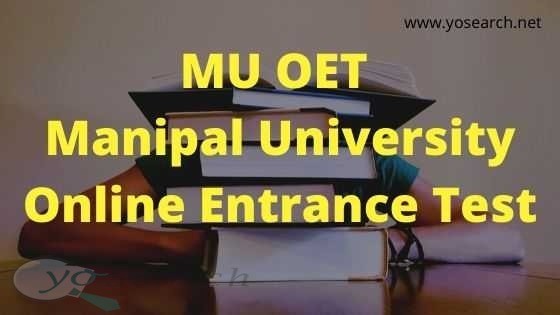 MU OET Manipal University Online Entrance Test