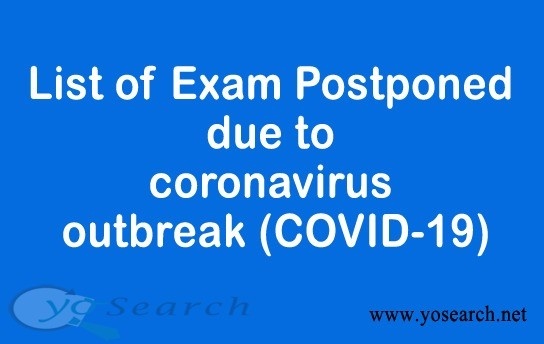 List of exam postponed due to coronavirus outbreak (COVID-19)