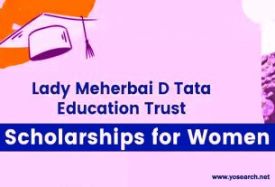 Lady Meherbai D Tata Education Trust Scholarships 2021