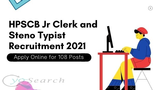HPSCB Jr Clerk & Steno Typist Recruitment 2021