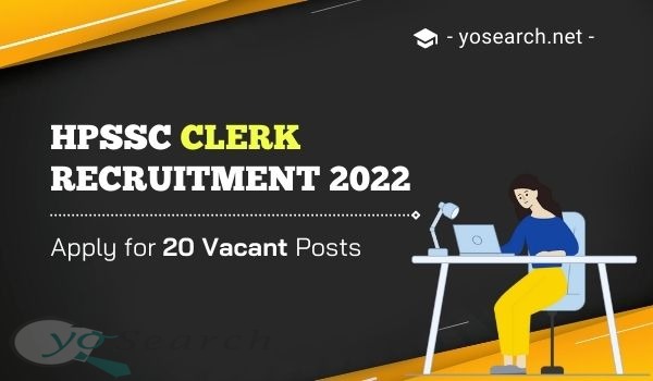 hpssc clerk recruitment 2022