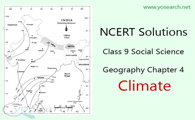 NCERT Solutions for Class 9 Geography Chapter 4 Climate Question Answers