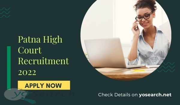 Patna High Court Personal Assistant Recruitment 2022