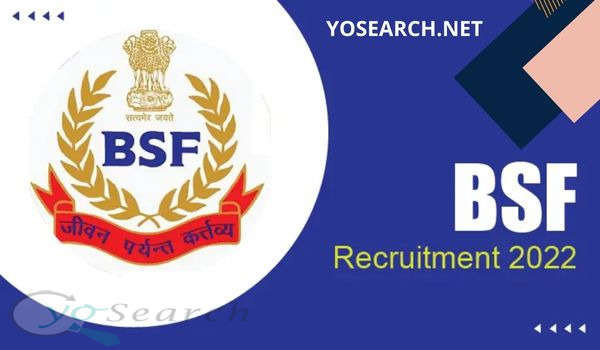 BSF SI Constable Recruitment 2022,