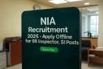 NIA Recruitment 2025 Apply Offline for 98 Inspector, SI Posts