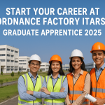 Ordnance Factory Itarsi Graduate Apprentice Recruitment 2025